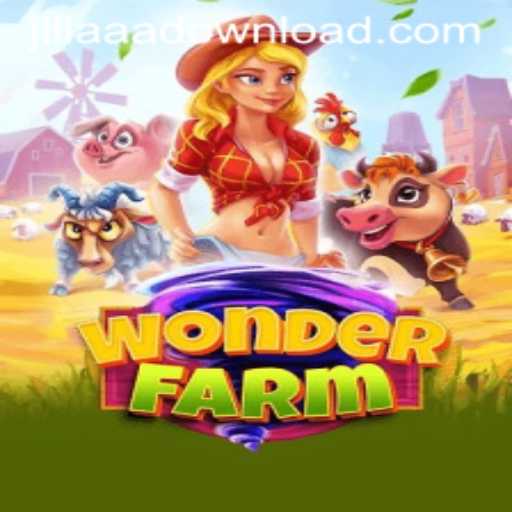Unveiling WonderFarm: The Enchanting World of Jiliaaa